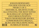 Johann Bernhard Fischer Von Erlach, Maarten Delbeke, Pier Paolo Tamburelli - Project of a historical architecture