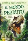 Arthur Conan Doyle - Il mondo perduto
