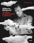 Mirella Branca - Gilberto Barburini. Grafica pubblicitaria e pittura
