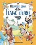 Peter Holeinone - Il grande libro delle fiabe d'oro
