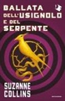 Suzanne Collins - Ballata dell'usignolo e del serpente. Hunger Games