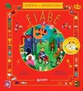 Lily Murray, Wesley Robins - Fiabe. Inventa l'avventura