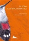 Francesco Barberini, Marco Preziosi - In volo sull'isola Bisentina