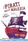 Emilio Salgari - I pirati della Malesia