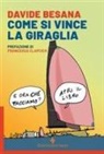 Davide Besana - Come si vince la Giraglia