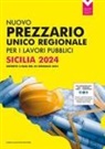 Nuovo prezzario unico regionale per i lavori pubblici. Sicilia 2024
