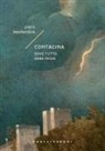 Piero Bevilacqua - Contagina. Dove tutto ebbe inizio