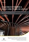 Bruno Zan - Calcolo e verifica delle strutture di legno