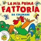 Francesca Galmozzi - La mia prima fattoria da colorare