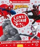 Spiderman. Racconti per far brillare i sogni. Contastorie