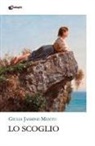 Giulia Jasmine Mento - Lo scoglio