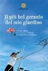 Carla Agosti - Il più bel geranio del mio giardino