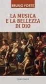 Bruno Forte - La musica e la bellezza di Dio