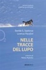 Lorenzo Pavolini, Davide Sapienza - Nelle tracce del lupo
