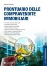 Graziano Castello - Prontuario delle compravendite immobiliari