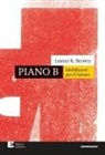 Lester R. Brown - Piano B. Mobilitarsi per il futuro
