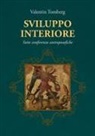 Valentin Tomberg - Sviluppo interiore. Sette conferenze antroposofiche