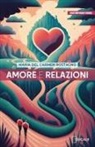 Maria del Carmen Rostagno - Amore e relazioni