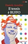 Daniele Azzolini - Il tennis è buffo