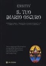 Ensitiv - Il tuo diario oscuro. Terapia psico-esoterica