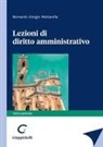 Bernardo Giorgio Mattarella - Lezioni di diritto amministrativo