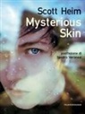 Scott Heim - Mysterious Skin