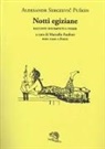 Aleksandr Sergeevic Pu¿kin, Marcello Fanfoni - Notti egiziane. Racconti incompiuti e poesie. Testo russo a fronte