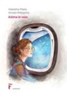 Amalia Pellegrino, Valentina Poeta - Anima in volo