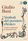 Giulio Busi - Simboli del pensiero ebraico