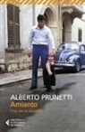 Alberto Prunetti - Amianto. Una storia operaia