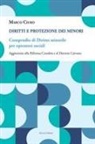 Marco Ciuro - Diritti e protezione dei minori. Compendio di diritto minorile per operatori sociali. Aggiornato alla Riforma Cartabia e al Decreto Caivano