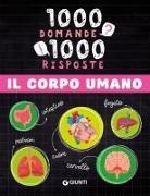 Paola Fabris - Il corpo umano. 1000 domande 1000 risposte
