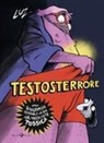 Luz - Testosterrore