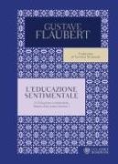 Gustave Flaubert - L' educazione sentimentale