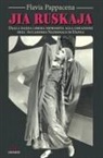 Flavia Pappacena - Jia Ruskaja. Dalla danza libera espressiva alla creazione dell¿Accademia Nazionale di Danza