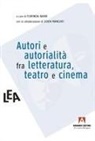 Florinda Nardi - Autori e autorialità fra letteratura, teatro e cinema