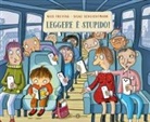 Nils Freytag, Silke Schlichtmann - Leggere è stupido!