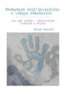 Helga Dentale - Pedagogia dell'invisibile e viaggi fantastici. Per una scuola-laboratorio creativa e felice