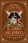 Howard Pyle - Il libro dei pirati