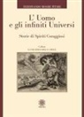 Ferdinando Moshe Pitari - L' uomo e gli infiniti universi. Storie di spiriti coraggiosi