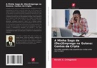 Kerwin A. Livingstone - A Minha Saga de (Des)Emprego na Guiana: Contos da Cripta