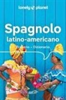 Cesare Dapino - Spagnolo latino americano. Frasario-dizionario