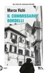 Marco Vichi - Il commissario Bordelli