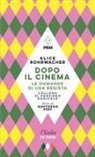 Alice Rohrwacher, Goffredo Fofi - Dopo il cinema. Le domande di una regista