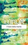 Aleksandr R. Lurija - Il farsi della mente