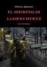 Greta Addams - Il segreto di Llorys Hertz