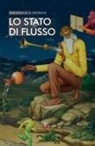 Frederick E. Dodson - Lo stato di flusso. Ottenere risultati straordinari senza sforzo