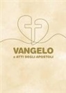 Vangelo e Atti degli apostoli