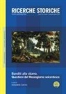 Annastella Carrino - Banditi alla sbarra. Questioni dal Mezzogiorno seicentesco