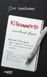 Ciro Giustiniani - Kitemmorto... ascoltando Napoli